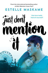 Just Don't Mention It by Estelle Maskame, 9781492682950