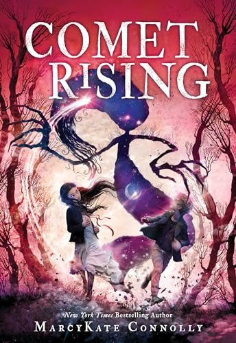 Comet Rising - 9781492691525 by MarcyKate Connolly, 9781492691525