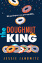 The Doughnut King - 9781492691556 by Jessie Janowitz, 9781492691556