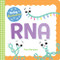 Baby Biochemist: RNA by Cara Florance, 9781492694052