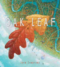 Oak Leaf (A Picture Book) by John Sandford, 9781944903732