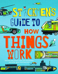 Stickmen's Guide to How Things Work by John Paul, 9781913077167