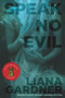Speak No Evil by Liana Gardner, 9781944109363
