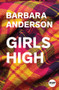 Girls High by Barbara Anderson, 9781776562107