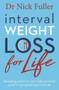 Interval Weight Loss for Life by Nick Fuller, 9780143791072