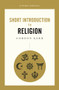 Short Introduction to Religion by Gordon Kerr, 9780857301703