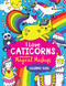 I Love Caticorns and Other Magical Mashups Coloring Book by Sarah Wade, 9781454938507