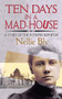 Ten Days in a Mad-House (A Story of the Intrepid Reporter) by Nellie Bly, 9780486835440