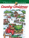 Creative Haven Country Christmas Coloring Book by Teresa Goodridge, 9780486832524