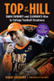 Top of the Hill (Dabo Swinney and Clemson's Rise to College Football Greatness) - 9781629377407 by Manie Robinson, Tajh Boyd, 9781629377407