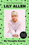 My Thoughts Exactly - 9781911600916 by Lily Allen, 9781911600916