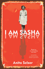 I Am Sasha by Anita Selzer, 9780143785743
