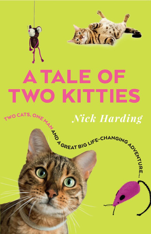 A Tale of Two Kitties by Nick Harding, 9781912624096