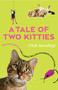 A Tale of Two Kitties by Nick Harding, 9781912624096