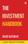 The Investment Handbook (The Essential Funding Guide for Entrepreneurs) by David Bateman, 9781787197909
