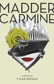 Madder Carmine by Tyler Enfield, 9781927855300
