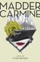 Madder Carmine by Tyler Enfield, 9781927855300