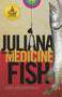 Juliana and the Medicine Fish by Jake MacDonald, 9780969780441