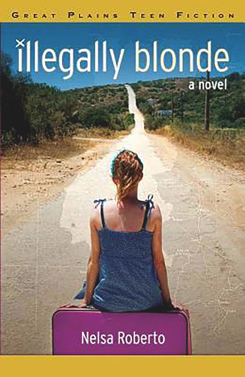 Illegally Blonde by Nelsa Roberto, 9781894283977