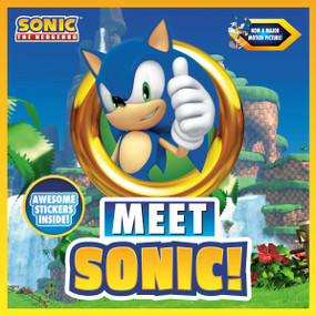 Meet Sonic! (A Sonic the Hedgehog Storybook) by Penguin Young Readers Licenses, 9780593093931