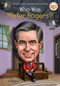 Who Was Mister Rogers? by Diane Bailey, Who HQ, Dede Putra, 9781524792190