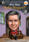 Who Was Mister Rogers? by Diane Bailey, Who HQ, Dede Putra, 9781524792190