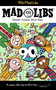 90s Mad Libs (World's Greatest Word Game) by Max Bisantz, Mad Libs, 9780593093887