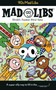90s Mad Libs (World's Greatest Word Game) by Max Bisantz, Mad Libs, 9780593093887