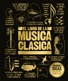 El libro de la música clásica (The Classical Music Book) (Spanish Edition) by DK, Katie Derham, 9781465486745