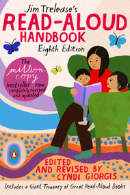 Jim Trelease's Read-Aloud Handbook (Eighth Edition) by Jim Trelease, Cyndi Giorgis, 9780143133797