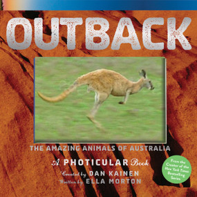 Outback (The Amazing Animals of Australia: A Photicular Book) by Dan Kainen, Ella Morton, 9781523508235
