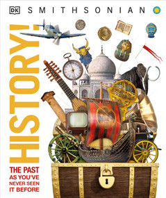 Knowledge Encyclopedia History! (World History as You've Never Seen It Before) by DK, 9781465481757