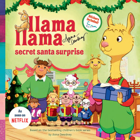 Llama Llama Secret Santa Surprise by Anna Dewdney, 9781524793623