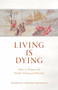 Living Is Dying (How to Prepare for Death, Dying and Beyond) by Dzongsar Jamyang Khyentse, 9781611808070