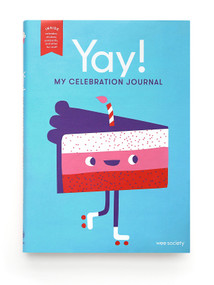 Yay! (My Celebration Journal) by Wee Society, 9781984825629