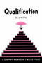 Qualification (A Graphic Memoir in Twelve Steps) by David Heatley, 9780375425400