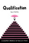 Qualification (A Graphic Memoir in Twelve Steps) by David Heatley, 9780375425400
