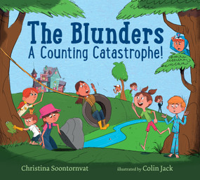The Blunders: A Counting Catastrophe! by Christina Soontornvat, Colin Jack, 9781536201093