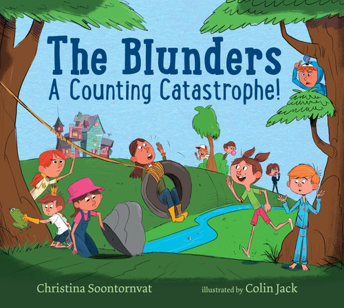The Blunders: A Counting Catastrophe! by Christina Soontornvat, Colin Jack, 9781536201093