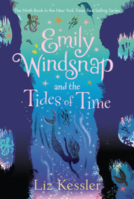 Emily Windsnap and the Tides of Time by Liz Kessler, Erin Farley, 9781536209693
