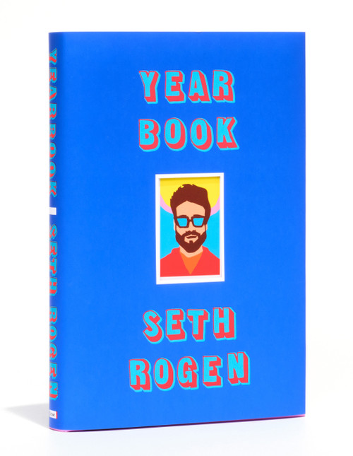 Yearbook by Seth Rogen, 9781984825407