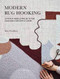 Modern Rug Hooking (22 Punch Needle Projects for Crafting a Beautiful Home) by Rose Pearlman, 9781611807073