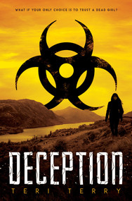 Deception - 9781623541064 by Teri Terry, 9781623541064