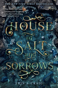 House of Salt and Sorrows by Erin A. Craig, 9781984831927