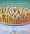 The Last Course (A Cookbook) by Claudia Fleming, Melissa Clark, Danny Meyer, Tom Colicchio, 9780375504297