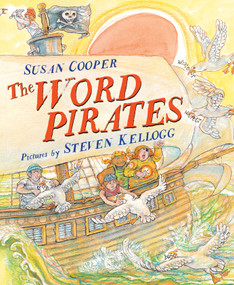 The Word Pirates by Susan Cooper, Steven Kellogg, 9780823443598