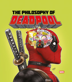 The Philosophy of Deadpool by Titan Comics, 9781787731851