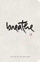 Breathe: A Thich Nhat Hanh Meditation Journal by Thich Nhat Hanh, 9781946764539