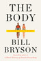 The Body (A Guide for Occupants) by Bill Bryson, 9780385539302