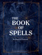 The Book of Spells (The Magick of Witchcraft) by Jamie Della, 9781984857026